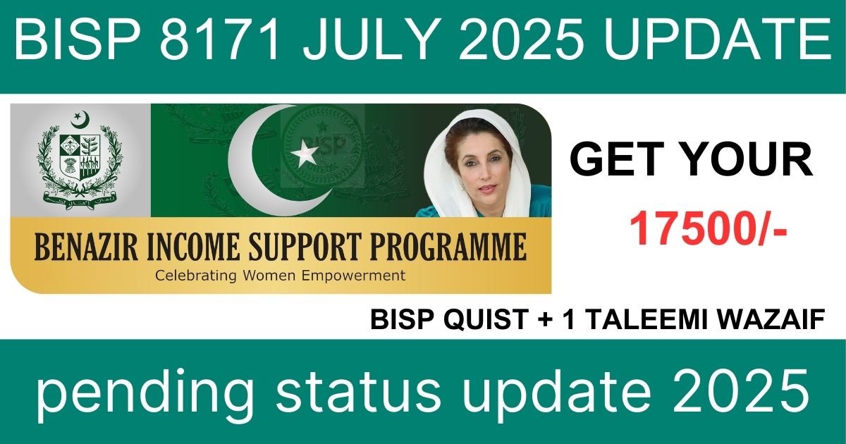 BISP 8171 July 2025 Update